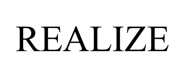  REALIZE