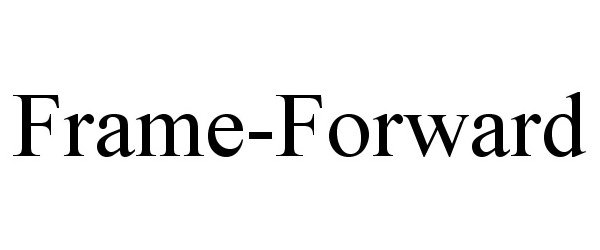 Trademark Logo FRAME-FORWARD