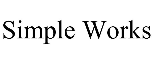 Trademark Logo SIMPLE WORKS