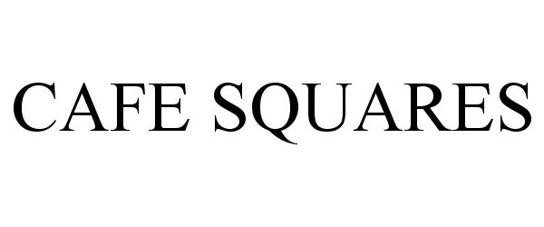 Trademark Logo CAFE SQUARES