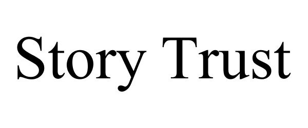  STORY TRUST