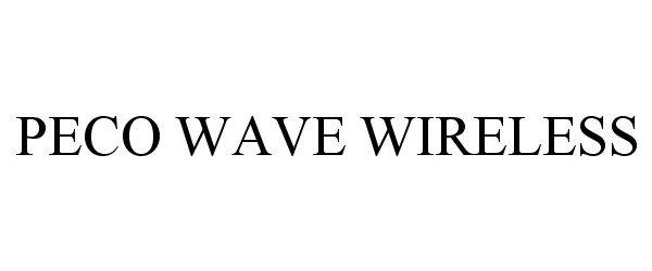 Trademark Logo PECO WAVE WIRELESS