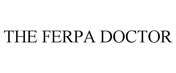 Trademark Logo THE FERPA DOCTOR