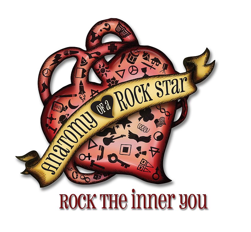  ANATOMY OF A ROCK STAR ROCK THE INNER YOU