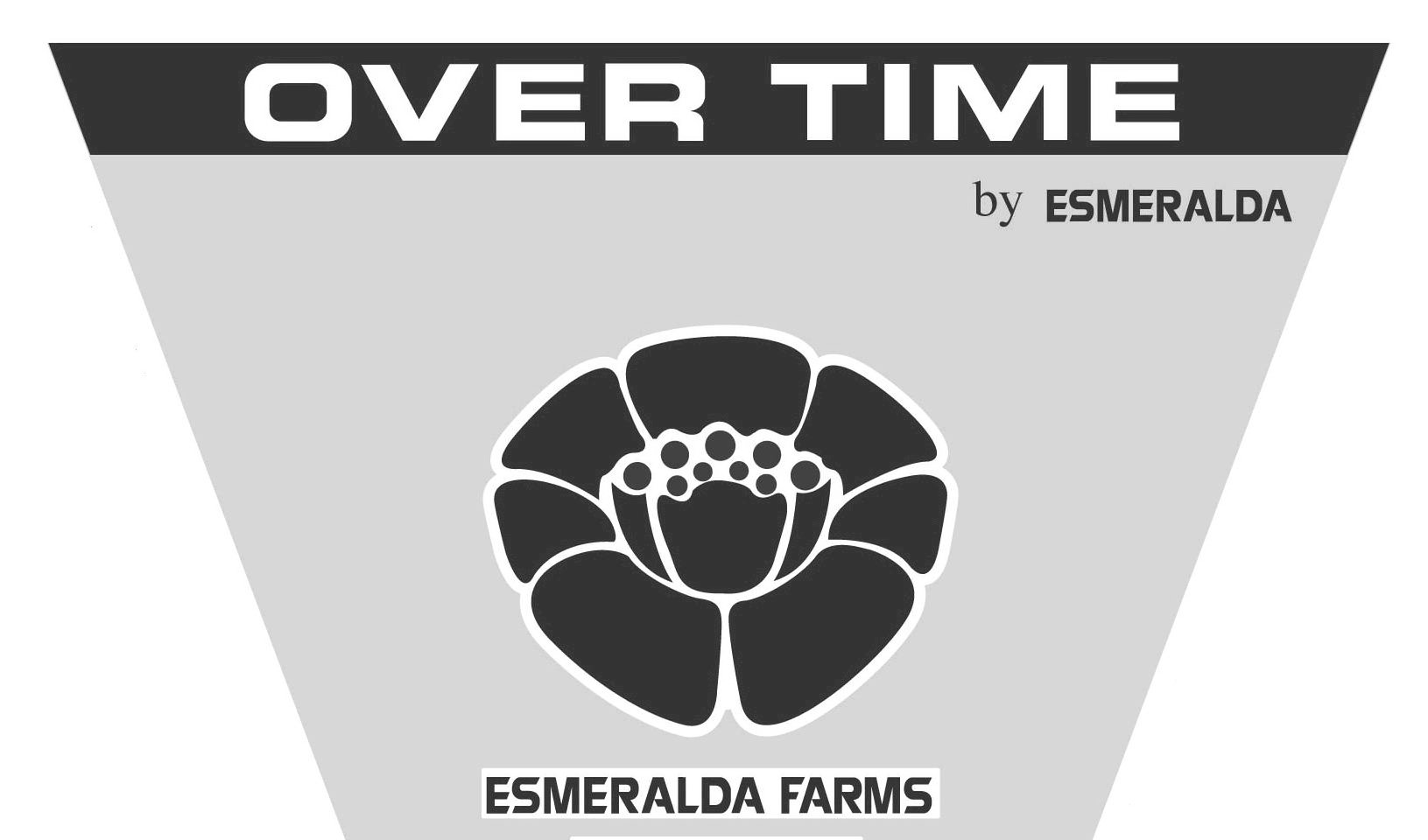 Trademark Logo OVER TIME BY ESMERALDA ESMERALDA FARMS