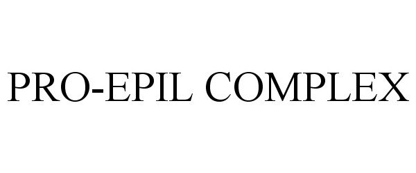 Trademark Logo PRO-EPIL COMPLEX