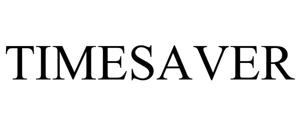 Trademark Logo TIMESAVER