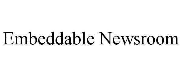  EMBEDDABLE NEWSROOM