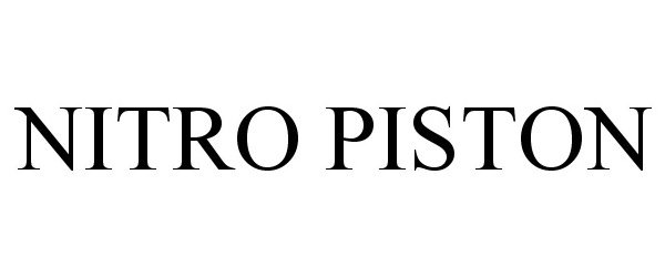 Trademark Logo NITRO PISTON
