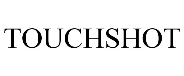 Trademark Logo TOUCHSHOT