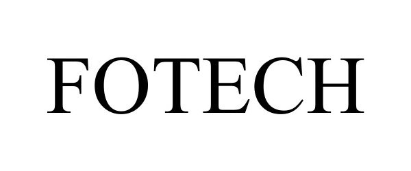 Trademark Logo FOTECH