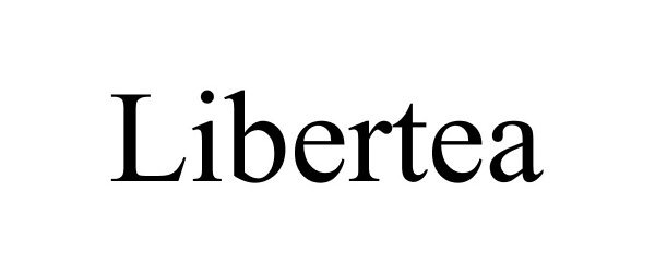 Trademark Logo LIBERTEA