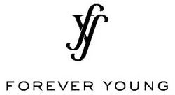  FY FOREVER YOUNG