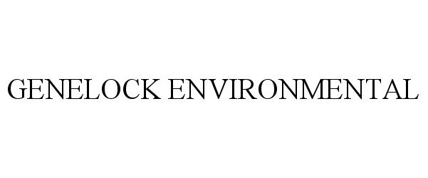  GENELOCK ENVIRONMENTAL