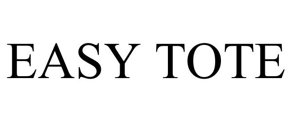 Trademark Logo EASY TOTE