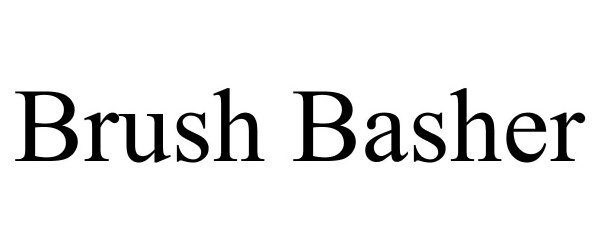  BRUSH BASHER