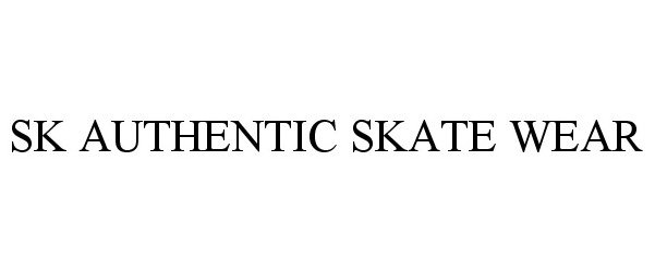  SK AUTHENTIC SKATE WEAR