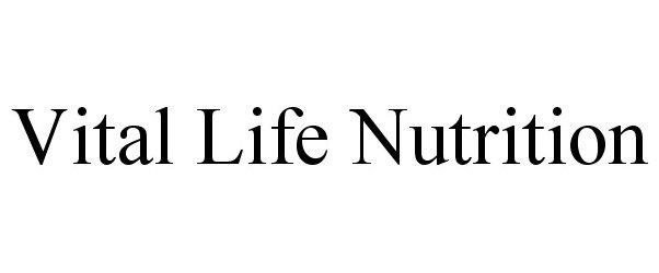  VITAL LIFE NUTRITION