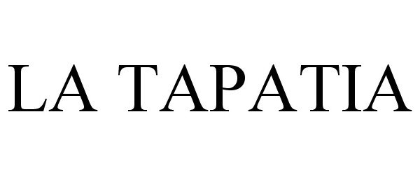 Trademark Logo LA TAPATIA