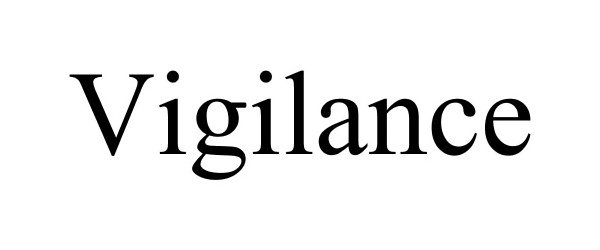 Trademark Logo VIGILANCE