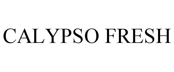 Trademark Logo CALYPSO FRESH