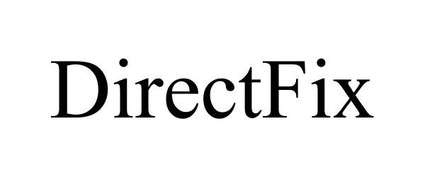 Trademark Logo DIRECTFIX