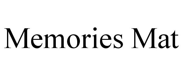  MEMORIES MAT
