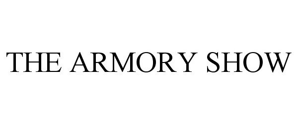 Trademark Logo THE ARMORY SHOW