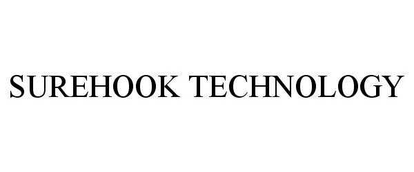 Trademark Logo SUREHOOK TECHNOLOGY