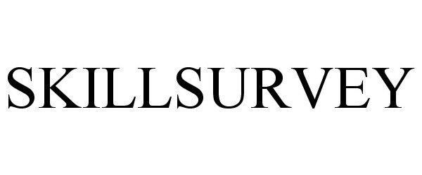 Trademark Logo SKILLSURVEY