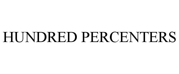 Trademark Logo HUNDRED PERCENTERS