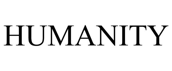 Trademark Logo HUMANITY