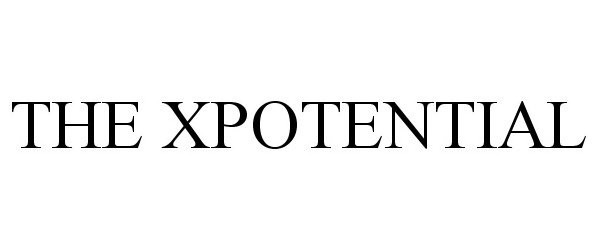 Trademark Logo THE XPOTENTIAL