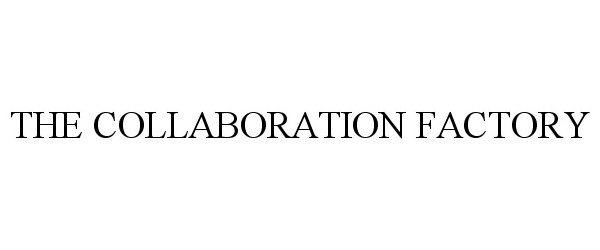  THE COLLABORATION FACTORY