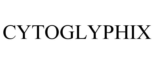 Trademark Logo CYTOGLYPHIX