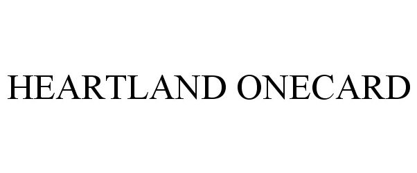 Trademark Logo HEARTLAND ONECARD
