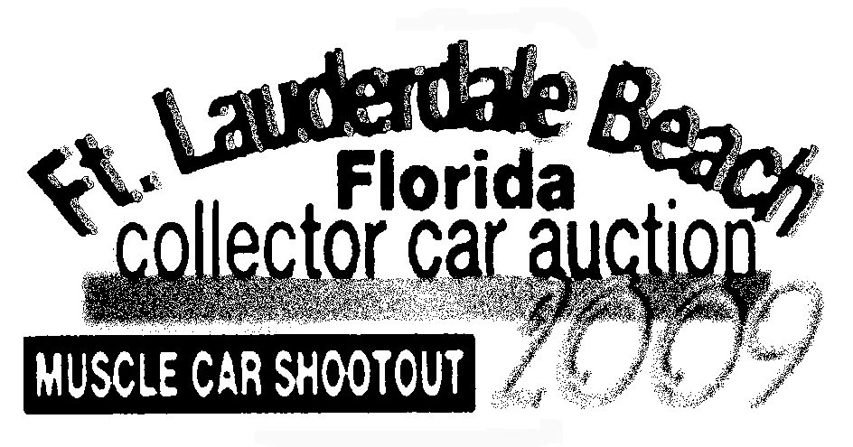  FT. LAUDERDALE BEACH FLORIDA COLLECTOR CAR AUCTION MUSCLE CAR SHOOTOUT 2009