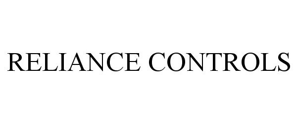 Trademark Logo RELIANCE CONTROLS