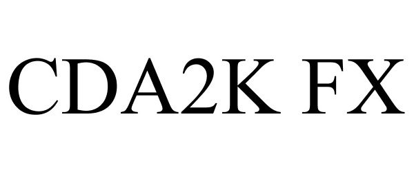 Trademark Logo CDA2K FX