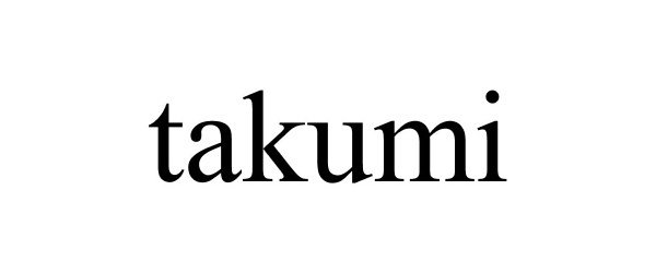 Trademark Logo TAKUMI