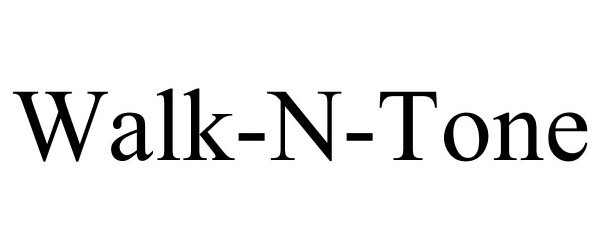 Trademark Logo WALK-N-TONE