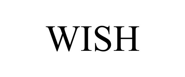  WISH