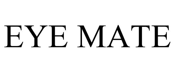 Trademark Logo EYE MATE