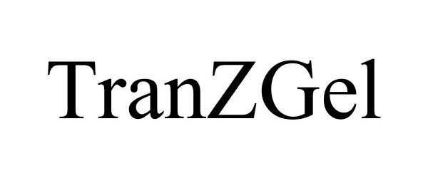 Trademark Logo TRANZGEL