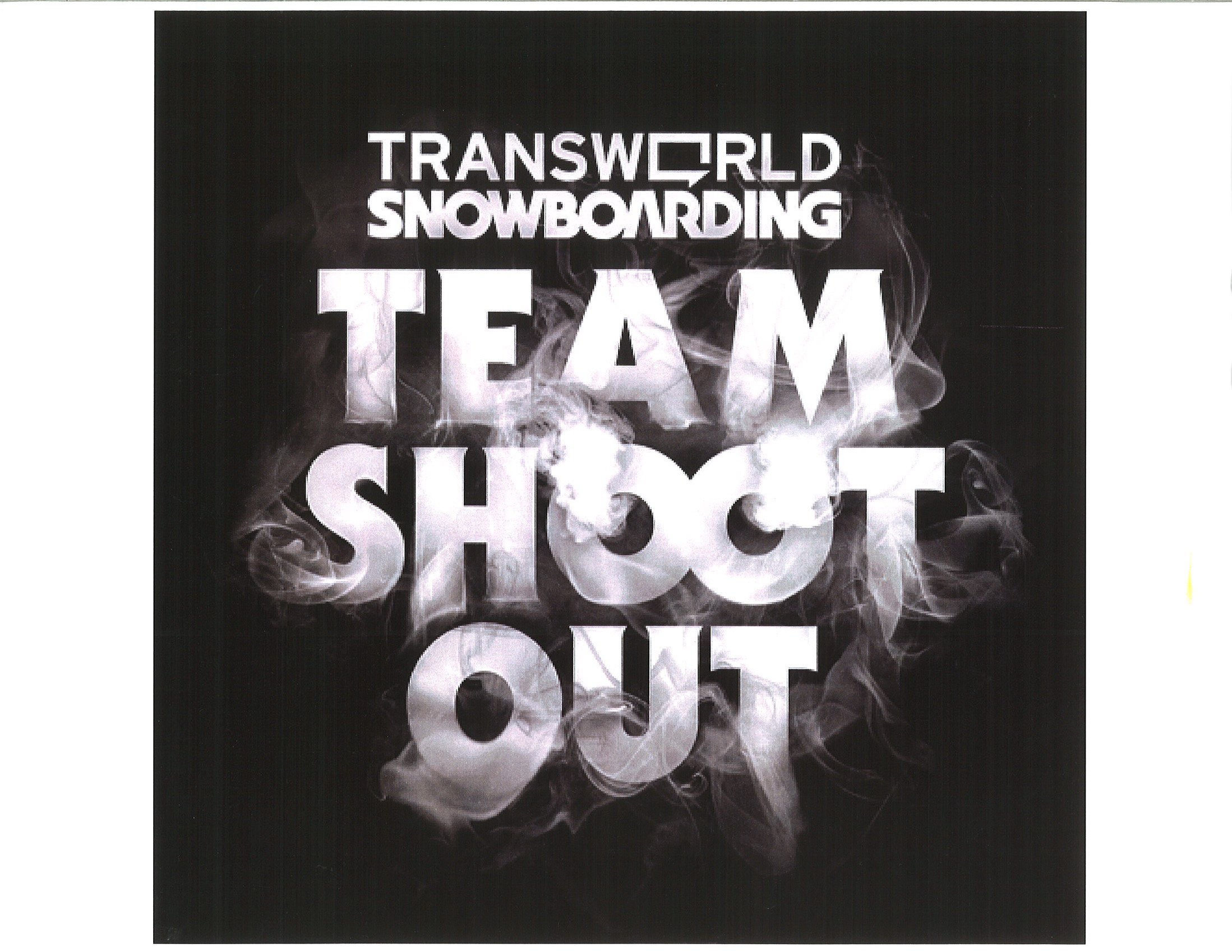 TRANSWORLD SNOWBOARDING TEAM SHOOT OUT