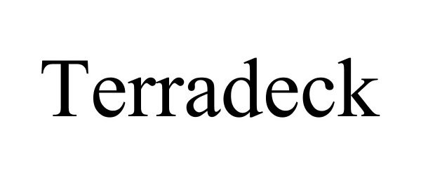 Trademark Logo TERRADECK