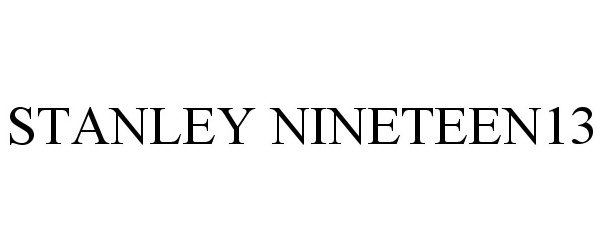  STANLEY NINETEEN13