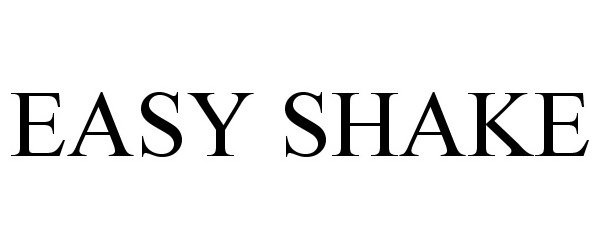  EASY SHAKE