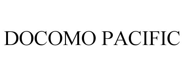  DOCOMO PACIFIC