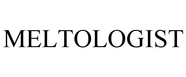 Trademark Logo MELTOLOGIST